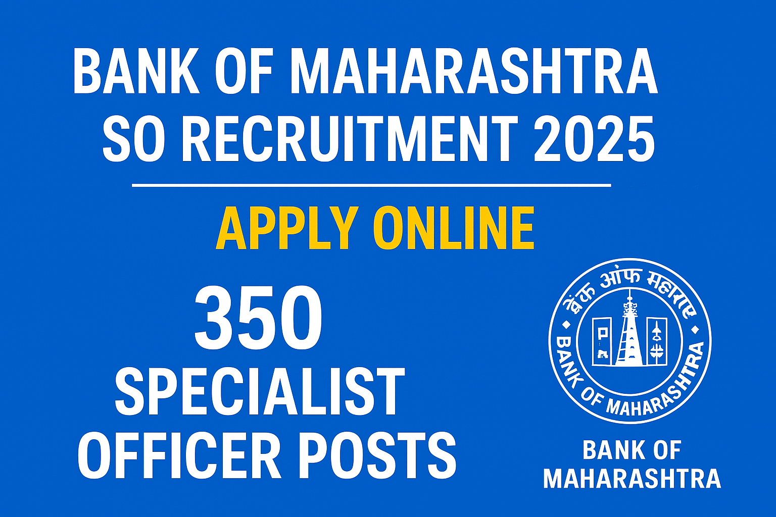 Bank of Maharashtra SO Recruitment 2025